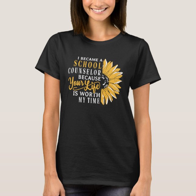 Camiseta I became a school counselor because  school teache (Anverso)
