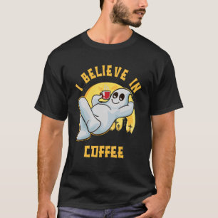 Camiseta I Believe in Coffee Ghost for Coffee