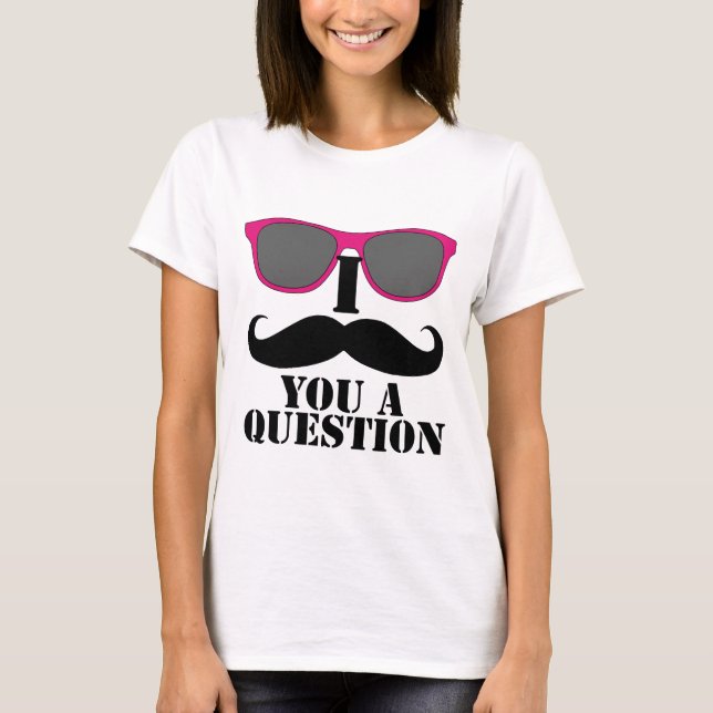 Camiseta I bigote usted gafas de sol de un rosa de la (Anverso)
