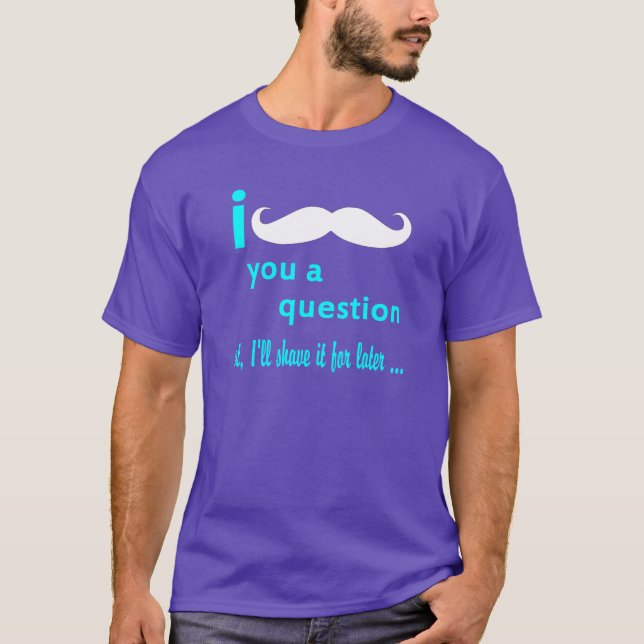 Camiseta I bigote usted una fuente de la aguamarina de la (Anverso)