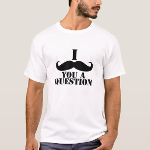 Camiseta I bigote usted una pregunta