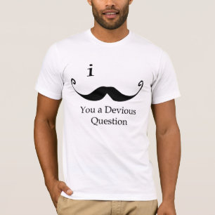 Camiseta I bigote usted una pregunta desviada