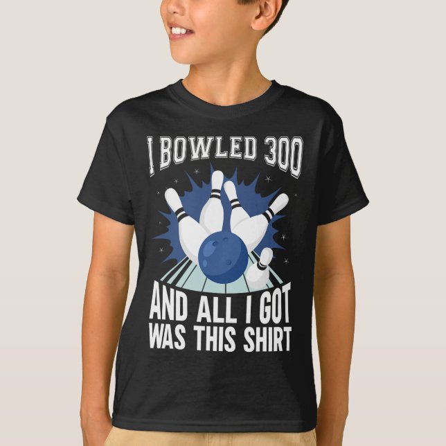 Camiseta I Bowled 300 Bowler (Anverso)