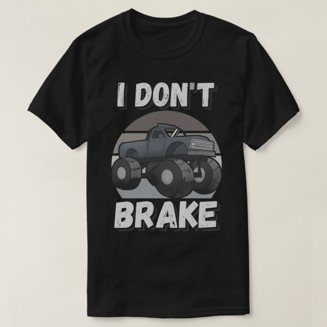 Camiseta I brake for nothing 4 (Diseño del anverso)