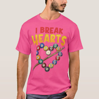 Camiseta I Break Hearts Funny Billiards Player Pool Stick C