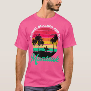 Camiseta I Browse Beaches and Surf Montauk Surfing New York