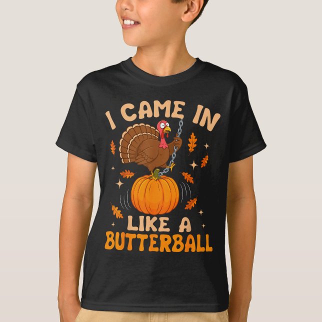 Camiseta I Came In Like A Butterball Funny Thanksgiving Men (Anverso)