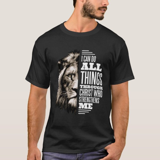 Camiseta I Can Do All Thing Through Christ Lion Christian P (Anverso)