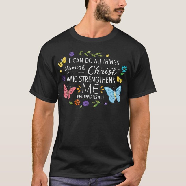 Camiseta I Can Do All Things Through Christ Bible Verse Rel (Anverso)