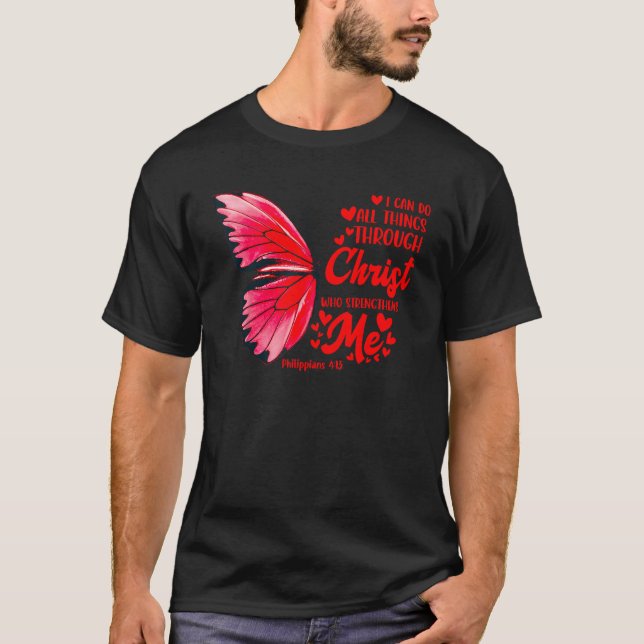 Camiseta I Can Do All Things Through Christ Butterfly Chris (Anverso)