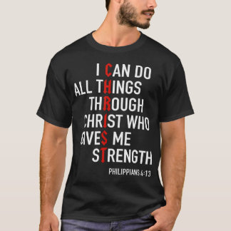 Camiseta I Can Do All Things Through Christ God Christian B