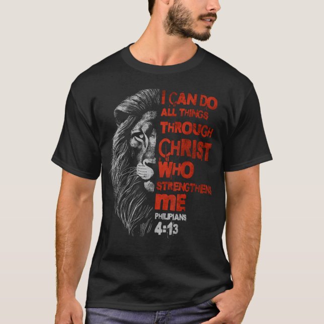 Camiseta I Can Do All Things Through Christ Lion Faith Chri (Anverso)