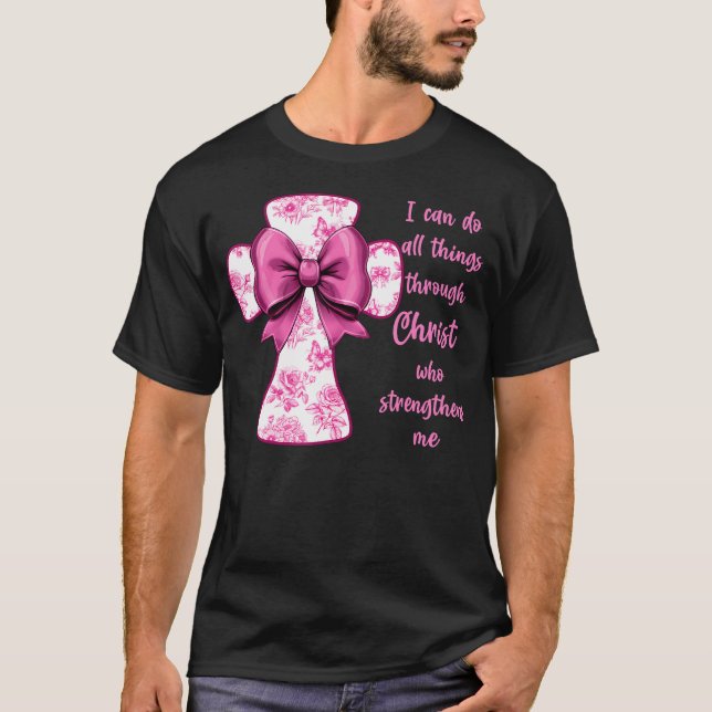 Camiseta I Can Do All Things Through Christ Pink Toile Cros (Anverso)