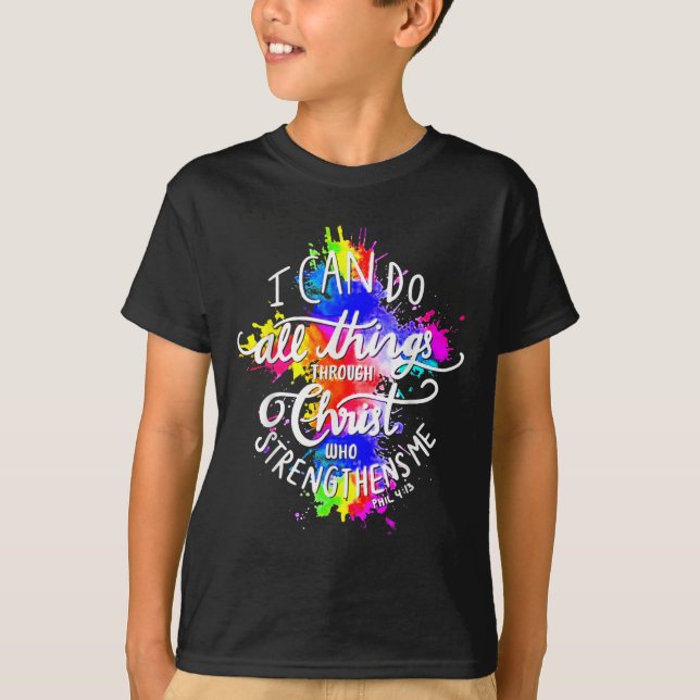 Camiseta I Can Do All Things Through Christ Who Strengthens (Anverso)