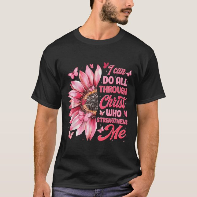 Camiseta I Can Do All Things Through Christ Who Strengthens (Anverso)