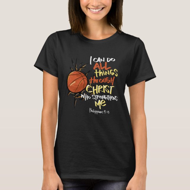 Camiseta I Can do all things through Christ who strengthens (Anverso)