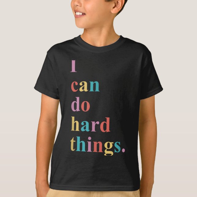 Camiseta I Can Do Hard Things Apparel Uni-adults Humorous B (Anverso)
