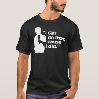 Camiseta I Can Do That, Cause I Did - Martin Brundle (White