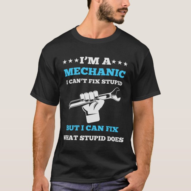 Camiseta I Can Fix What Stupid Does - Funny Dad Gift (Anverso)