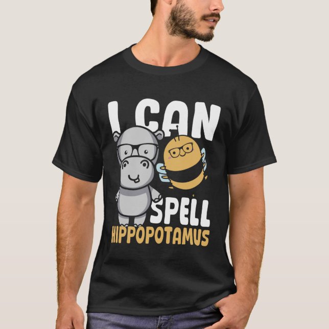 Camiseta I Can Spell Hippopotamus Hippo Spelling Bee Hippop (Anverso)