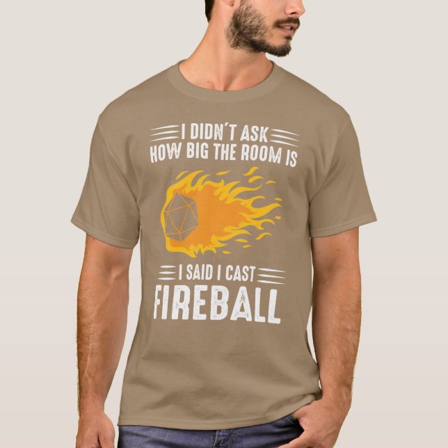 Camiseta I cast Fireball Wizard Sorcerer DM GiftTRPG girl v (Anverso)