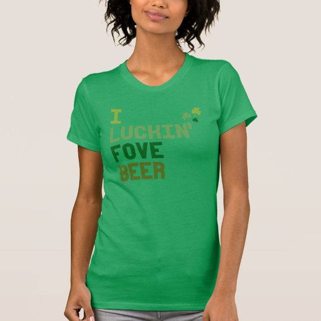 Camiseta I cerveza de Luckin Fove - diseño irlandés del (Anverso)