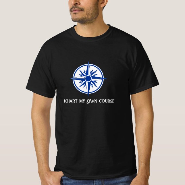 Camiseta "I Chart My Own Course" - Compass Black (Anverso)