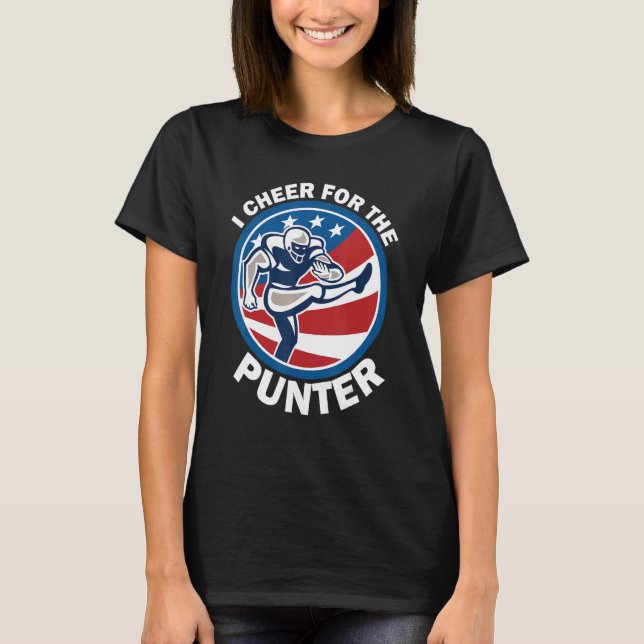 Camiseta I cheer For The Punter  Saying Football Punter (Anverso)