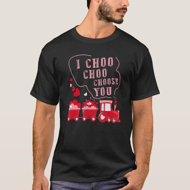 Camiseta I Choo Choo Choose You Valentines Day Train Hearts (Anverso)