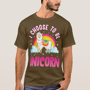 Camiseta I Choose To Be Unicorn Llama