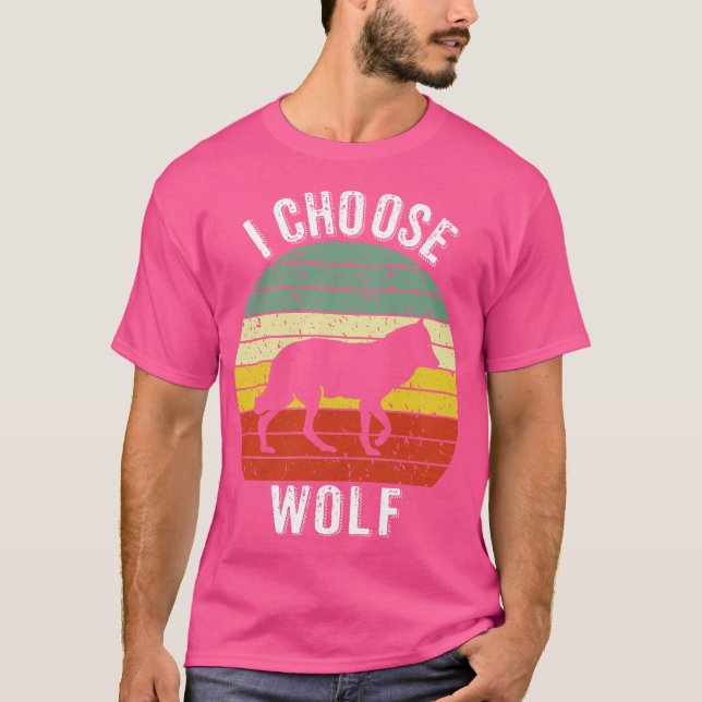 Camiseta I Choose Wolf (Anverso)