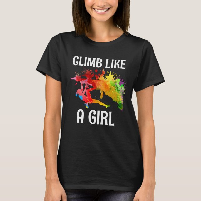 Camiseta I Climb Like A Girl Rock Climbing Colourful (Anverso)
