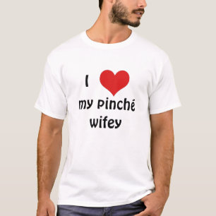 Camiseta I "corazón" mi wifey del pinché