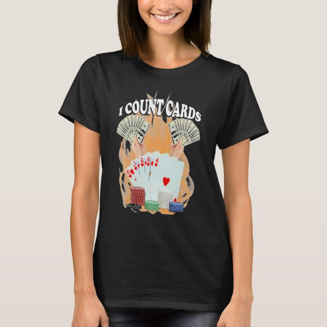 Camiseta I Count Cards Poker (Anverso)