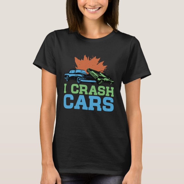 Camiseta I Crash Cars (Anverso)