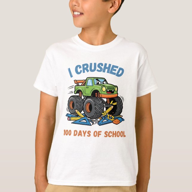 Camiseta I Crushed 100 Days of School (Anverso)