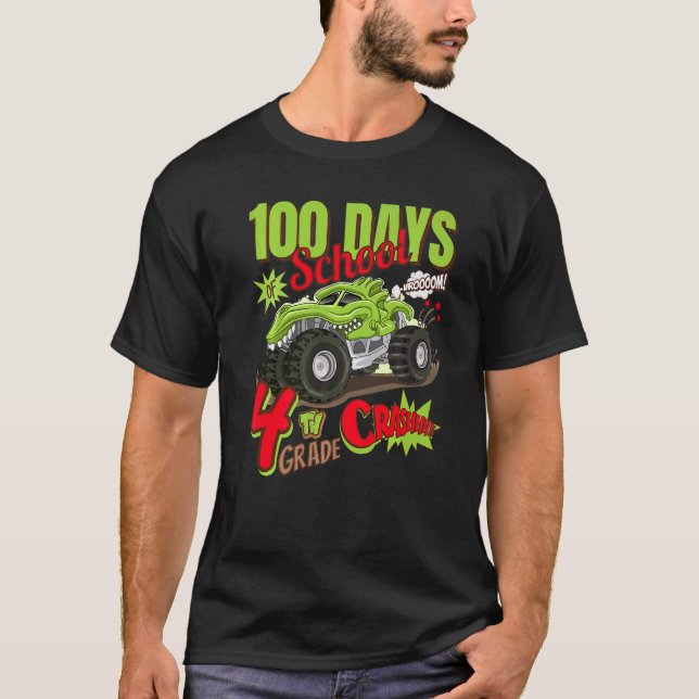 CAMISETA I CRUSHED 100 DAYS OF SCHOOL 4TH GRADE MONSTER TRU (Anverso)