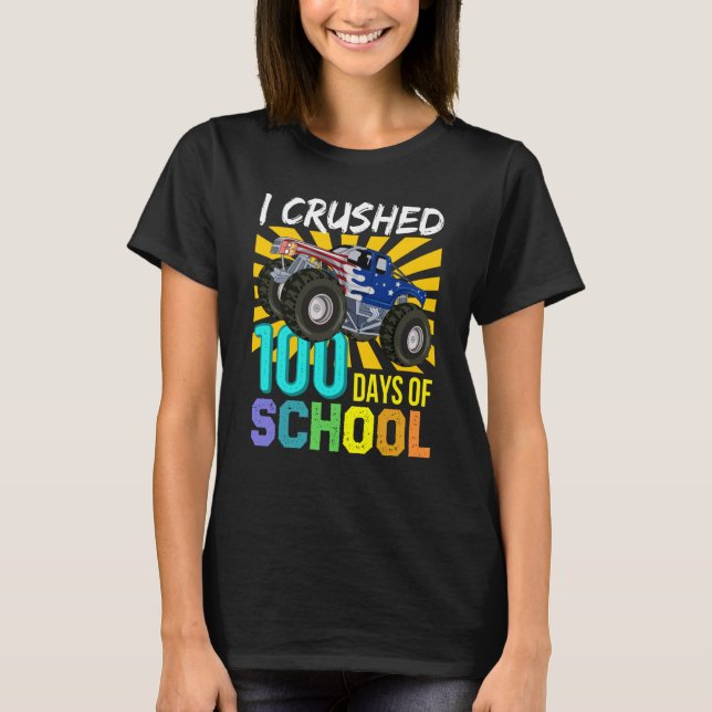 Camiseta I Crushed 100 Days Of School Boys Monster Truck (Anverso)