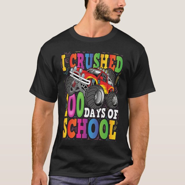 Camiseta I Crushed 100 Days of School  Happy 100th Day of S (Anverso)
