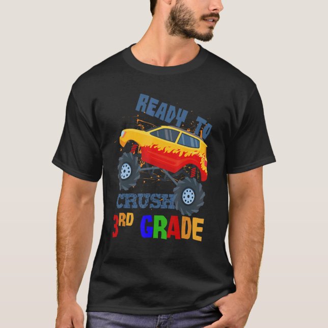 Camiseta I Crushed 3rd Grade Monster Truck Boys Back To Sch (Anverso)
