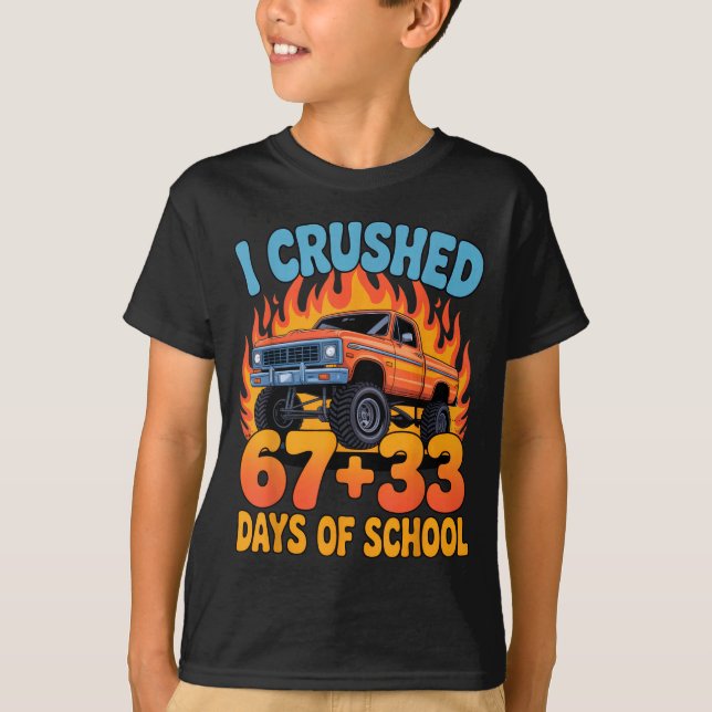Camiseta I Crushed 67+33 Days Of School Kids Monster Truck  (Anverso)