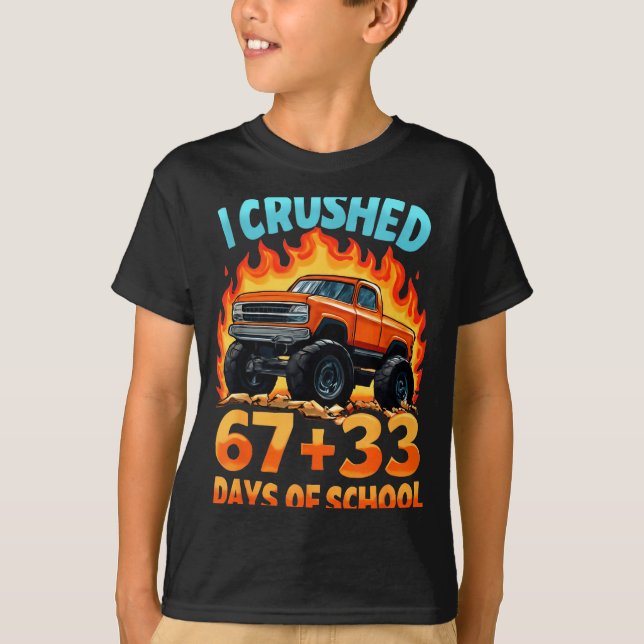 Camiseta I Crushed 67 + 33 Days Of School Monster Truck Boy (Anverso)