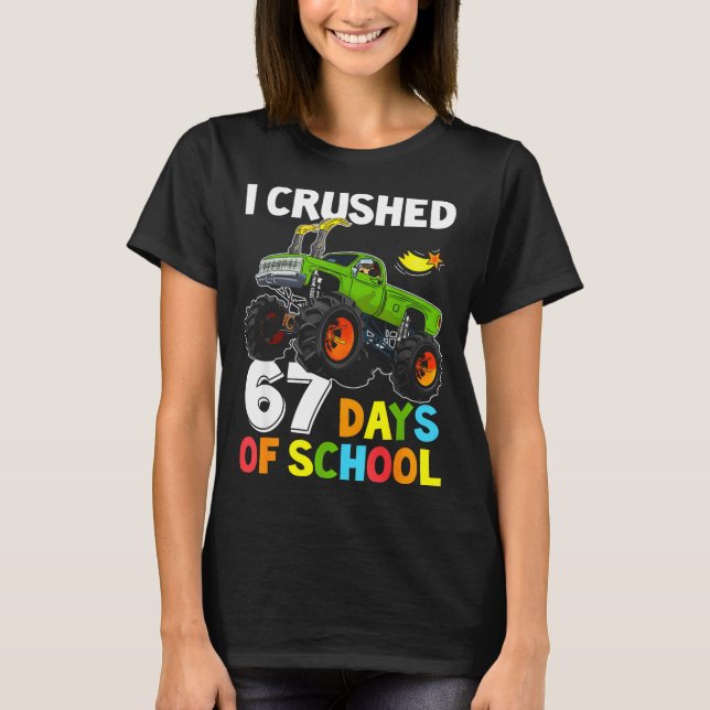 Camiseta I Crushed 67 Days Of School Funny Six Seven Meme B (Anverso)