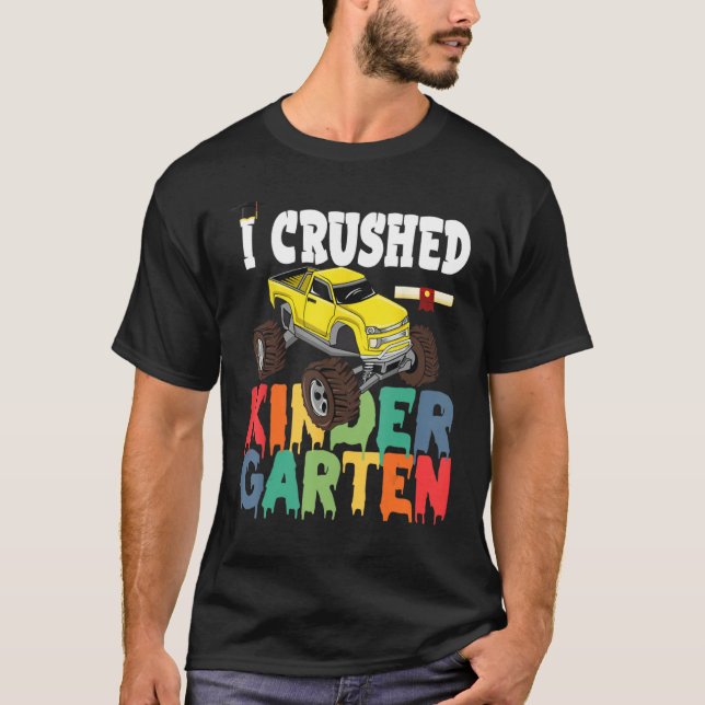 Camiseta I Crushed Kindergarten Monster Truck Graduation Gi (Anverso)