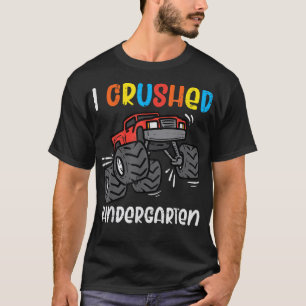 Camiseta I Crushed Kindergarten Monster Truck Last Day Grad