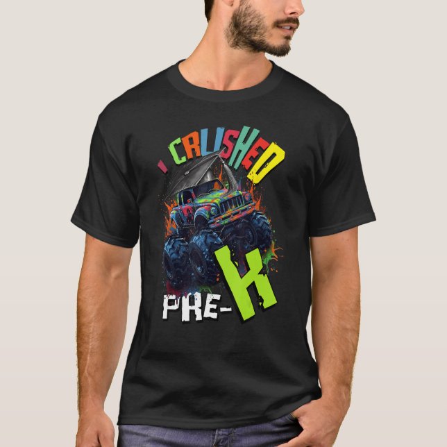 Camiseta I Crushed Pre K Monster Truck Graduation Cap Boys  (Anverso)