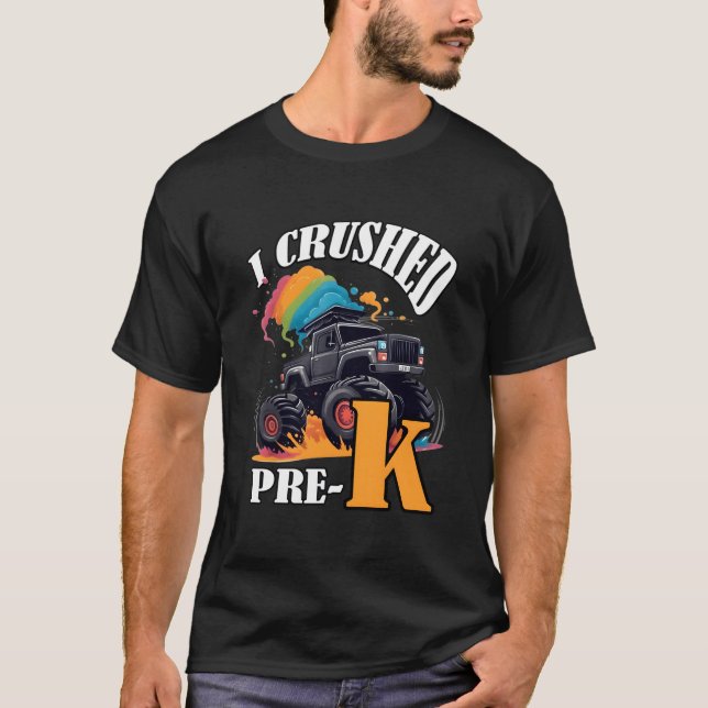 Camiseta I Crushed Pre-K Truck Graduation PreschoolRainbow (Anverso)