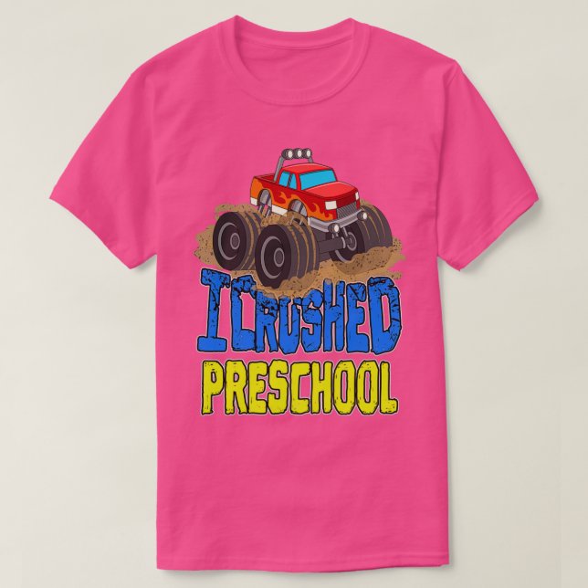 Camiseta I Crushed Preschool Monster Truck 2 (Diseño del anverso)