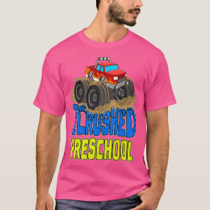 Camiseta I Crushed Preschool Monster Truck 2