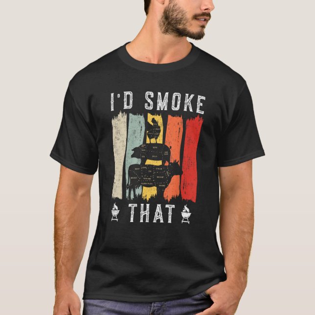 Camiseta I d smoke that Beef Pork Chicken Butcher Cut  Gril (Anverso)